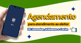 Zonas eleitorais de Dourados, Ivinhema e Coxim disponibilizam agendamento para atendimento ao el...