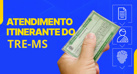 Parceria com o TJMS e a Carreta da Justiça marca o início do projeto “TRE Perto de Você”