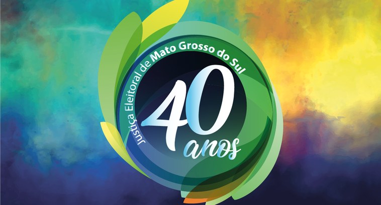 Tribunal Regional Eleitoral de Mato Grosso do Sul (TRE-MS) e a solenidade de comemoração aos 40 ...