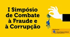 TRE-MS realiza o I Simpósio de Combate à Fraude e à Corrupção nas Organizações Públicas