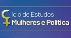 Logo e escrita ''Ciclo de estudos mulheres e política''. A esquerda o símbolo de vênus, mas o cí...