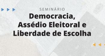 TSE realiza o seminário “Democracia, Assédio Eleitoral e Liberdade de Escolha” Evento promove debate sobre prevenção e combate ao assédio eleitoral