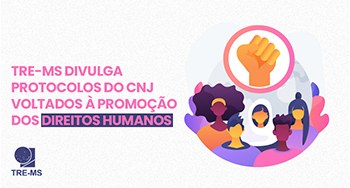 Documentos orientam monitoramento de decisões internacionais e incentivam capacitação nos tribunais