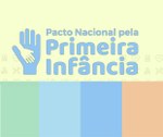 Pacto Nacional pela Primeira Infância