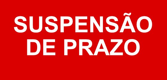 Suspensão de prazo Suspensão de prazo