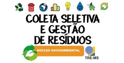 TRE-MS implementa Plano de Gerenciamento de Resíduos Sólidos
