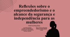 Evento faz parte da programação comemorativa ao Dia da Mulher