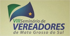 VIII Encontro de Vereadores de Mato Grosso do Sul