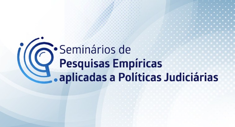 TRE-PI participa de Seminários de Pesquisas Empíricas aplicadas a Políticas Judiciárias